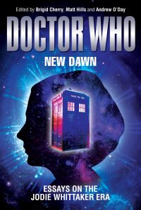 Book Cover for New Dawn by Brigid Cherry, Matt Hills, Andrew ODay