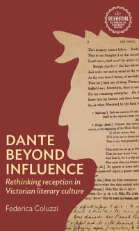 Book Cover for Dante Beyond Influence by Federica Coluzzi