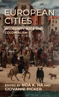 Book Cover for European Cities by Noa Ha, Giovanni Picker