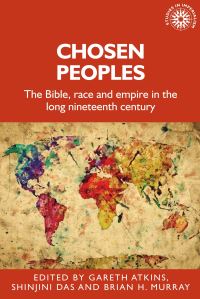 Book Cover for Chosen Peoples by Gareth Atkins, Shinjini Das, Brian H Murray