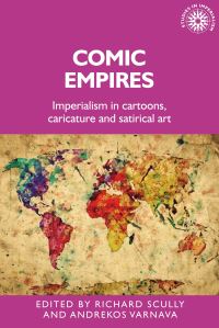 Book Cover for Comic Empires by Richard Scully, Andrekos Varnava