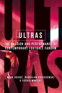 Book Cover for Ultras by Mark Doidge, Radoslaw Kossakowski, SvenjaMaria Mintert