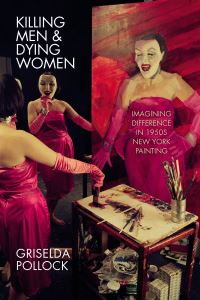 Book Cover for Killing Men & Dying Women by Griselda Pollock
