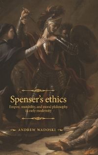 Book Cover for Spenser's Ethics by Andrew Wadoski