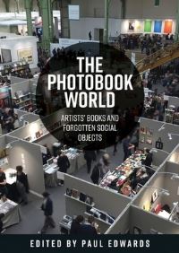 Book Cover for The Photobook World by Paul Edwards