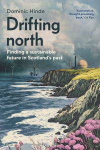 Book Cover for Drifting North by Dominic Hinde