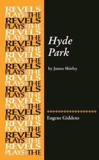 Book Cover for Hyde Park by James Shirley by Eugene Giddens