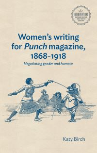 Book Cover for Women's Writing for Punch Magazine, 1868-1918 by Katy Birch