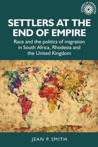 Book Cover for Settlers at the End of Empire by Jean P Smith