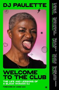 Book Cover for Welcome to the Club by DJ Paulette