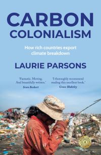 Book Cover for Carbon Colonialism by Laurie Parsons
