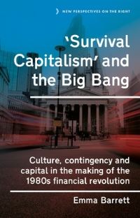 Book Cover for 'Survival Capitalism' and the Big Bang by Emma Barrett