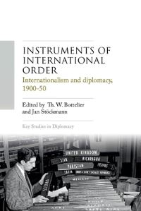 Book Cover for Instruments of International Order by Th W Bottelier, Jan Stöckmann