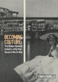Book Cover for Becoming Couture by Chiara Faggella