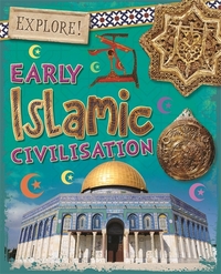 Book Cover for Early Islamic Civilisation by Izzi Howell