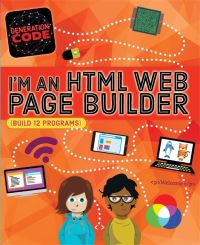 Book Cover for I'm an HTML Web Page Builder by Max Wainewright