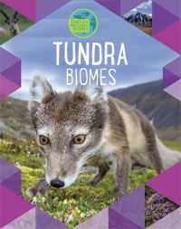 Book Cover for Tundra Biomes by Louise Spilsbury, Richard Spilsbury