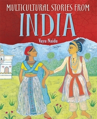 Book Cover for Multicultural Stories from India by Vayu Naidu