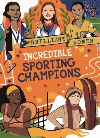 Book Cover for Incredible Sporting Champions by Georgia AmsonBradshaw
