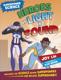 Book Cover for Heroes of Light and Sound by Joy Lin