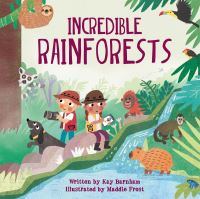 Book Cover for Incredible Rainforests by Kay Barnham
