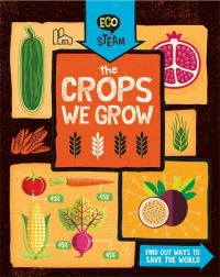 Book Cover for The Crops We Grow by Georgia AmsonBradshaw