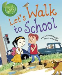 Book Cover for Let's Walk to School by Deborah Chancellor