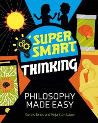 Book Cover for Philosophy Made Easy by Gerald Jones, Anja Steinbauer