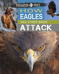 Book Cover for How Eagles and Other Birds Attack by Tim Harris