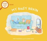 Book Cover for My Busy Brain by Pat Thomas