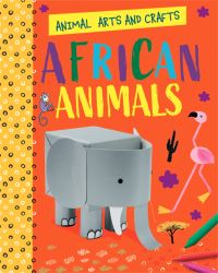 Book Cover for African Animals by Annalees Lim