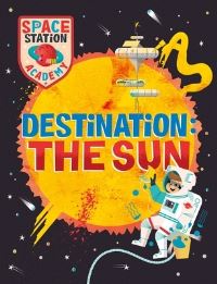 Book Cover for Destination - The Sun by Sally Spray