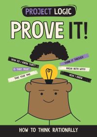 Book Cover for Project Logic: Prove It! by Katie Dicker