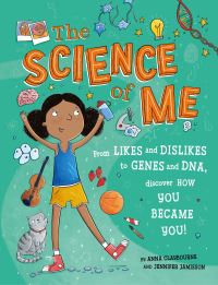 Book Cover for The Science of Me by Anna Claybourne