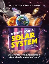 Book Cover for Recipe for a Solar System by Raman Prinja