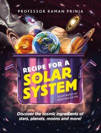 Book Cover for Recipe for a Solar System by Raman Prinja