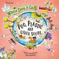 Book Cover for Poo, Plastic and Other Solids by Helen Greathead