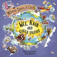 Book Cover for Wee, Rain and Other Liquids by Helen Greathead