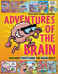 Book Cover for Adventures of the Brain by Sanjay Manohar