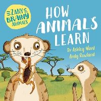 Book Cover for How Animals Learn by Ashley Ward