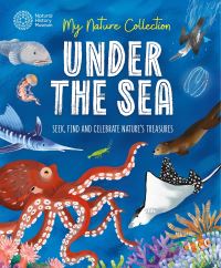 Book Cover for My Nature Collection: Under the Sea by Cameron Menzies