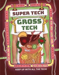 Book Cover for Super Tech by Clive Gifford