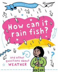 Book Cover for How Can It Rain Fish? by Clive Gifford