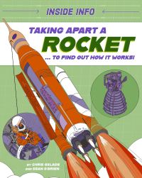Book Cover for Taking Apart a Rocket... To Find Out How It Works! by Chris Oxlade