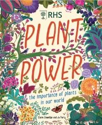 Book Cover for Plant Power by Claire Llewellyn, Royal Horticultural Society Great Britain