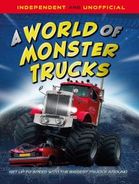Book Cover for A World of Monster Trucks by Paul Mason