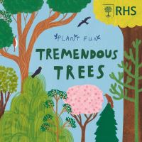 Book Cover for Tremendous Trees by Susie Williams, Royal Horticultural Society Great Britain