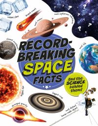 Book Cover for Record-Breaking: Space Facts by Izzi Howell