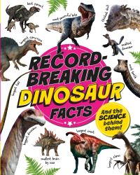 Book Cover for Record Breaking: Dinosaur Facts by Izzi Howell