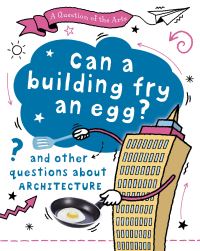 Book Cover for Can a Building Fry an Egg? by Mary Auld